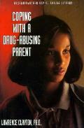 Coping With A Drug Abusing Parent