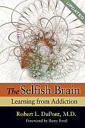 Selfish Brain Learning From Addiction