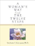 Womans Way Through the Twelve Steps Workbook