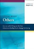 Living with Others: A Workbook for Steps 8-12