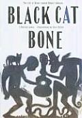 Black Cat Bone The Life of Blues Legend Robert Johnson