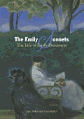 The Emily Sonnets: The Life of Emily Dickinson