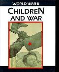 Children & War World War II