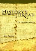 Historys Golden Thread The History Of