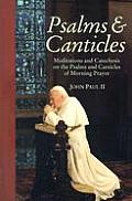 Psalms & Canticles Meditations & Cateche