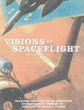 Visions Of Spaceflight Images From The O