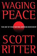 Waging Peace The Art of War for the Antiwar Movement