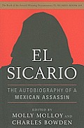El Sicario The Autobiography of a Mexican Assassin