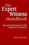 Expert Witness Handbook Tips & Techniques Fo