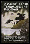 Masterpieces Of Terror & The Unknown
