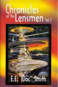Chronicles Of The Lensmen Volume 1: Triplanetary / First Lensman / Galactic Patrol