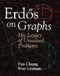 Erd�s on Graphs: His Legacy of Unsolved Problems