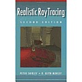 Realistic Ray Tracing 2nd Edition