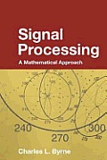 Signal Processing A Mathematical Approac