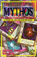 Art Of Playing Mythos The Cthulhu Collectable Card Game A Tome of Arcane Knowledge
