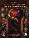 Call Of Cthulhu RPG The Two Headed Serpent