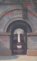 Wright Sites A Guide To Frank Lloyd Wright Public Places