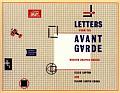 Letters from the Avant Garde Modern Graphic Design