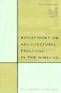 Reflections On Architectural Practices I