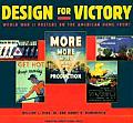 Design for Victory World War II Poster on the American Home Front