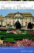 Garden Lovers Guide To Spain & Portugal