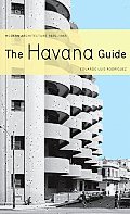 Havana Guide Modern Architecture 1925