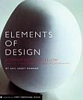 Elements of Design Rowena Reed Kostellow & the Structure of Visual Relationships