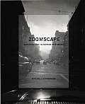 Zoomscape Architecture in Motion & Media