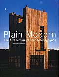 Plain Modern The Architecture of Brian MacKay Lyons