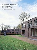 Mies Van Der Rohe's Krefeld Villas