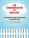 Suburbanization of New York Is the Worlds Greatest City Becoming Just Another Town