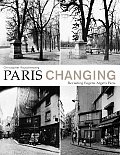 Paris Changing Revisiting Eugene Atgets Paris