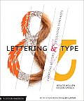 Lettering & Type Creating Letters & Designing Typefaces