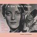 Girls Best Friend Why Dogs Are Better Than Diamonds