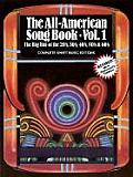 All American Song Book Volume 1 47 Big Hits of the 20s 30s 40s 50s & 60s