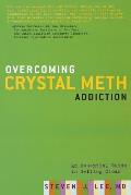 Overcoming Crystal Meth Addiction An Essential Guide to Getting Clean