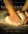 From a Bakers Kitchen Techniques & Recipes for Professional Quality Baking in the Home Kitchen