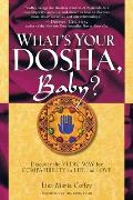 Whats Your Dosha Baby Discover the Vedic Way for Compatibility in Life & Love