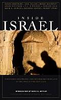 Inside Israel The Faiths the People & the Modern Conflicts of the Worlds Holiest Land