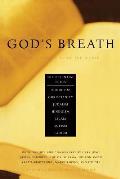 Gods Breath Sacred Scriptures of the World The Essential Texts of Buddhism Christianity Judaism Islam Hinduism Suf