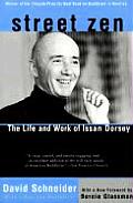 Street Zen The Life & Work Of Issan 2nd Edition