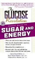 Glucose Revolution Pocket Guide To Sugar & Ene