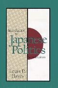 Introduction To Japanese Politics 2 E