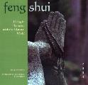 Cal03 Feng Shui Living In Harmony With