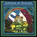 Cal07 Arthur Of Avalon