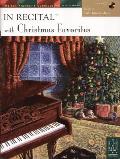 In Recital with Christmas Favorites Book 4 Early Intermediate