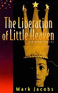 Liberation Of Little Heaven & Other St