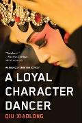 Loyal Character Dancer