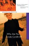 Who Are You Linda Condrick