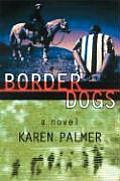 Border Dogs